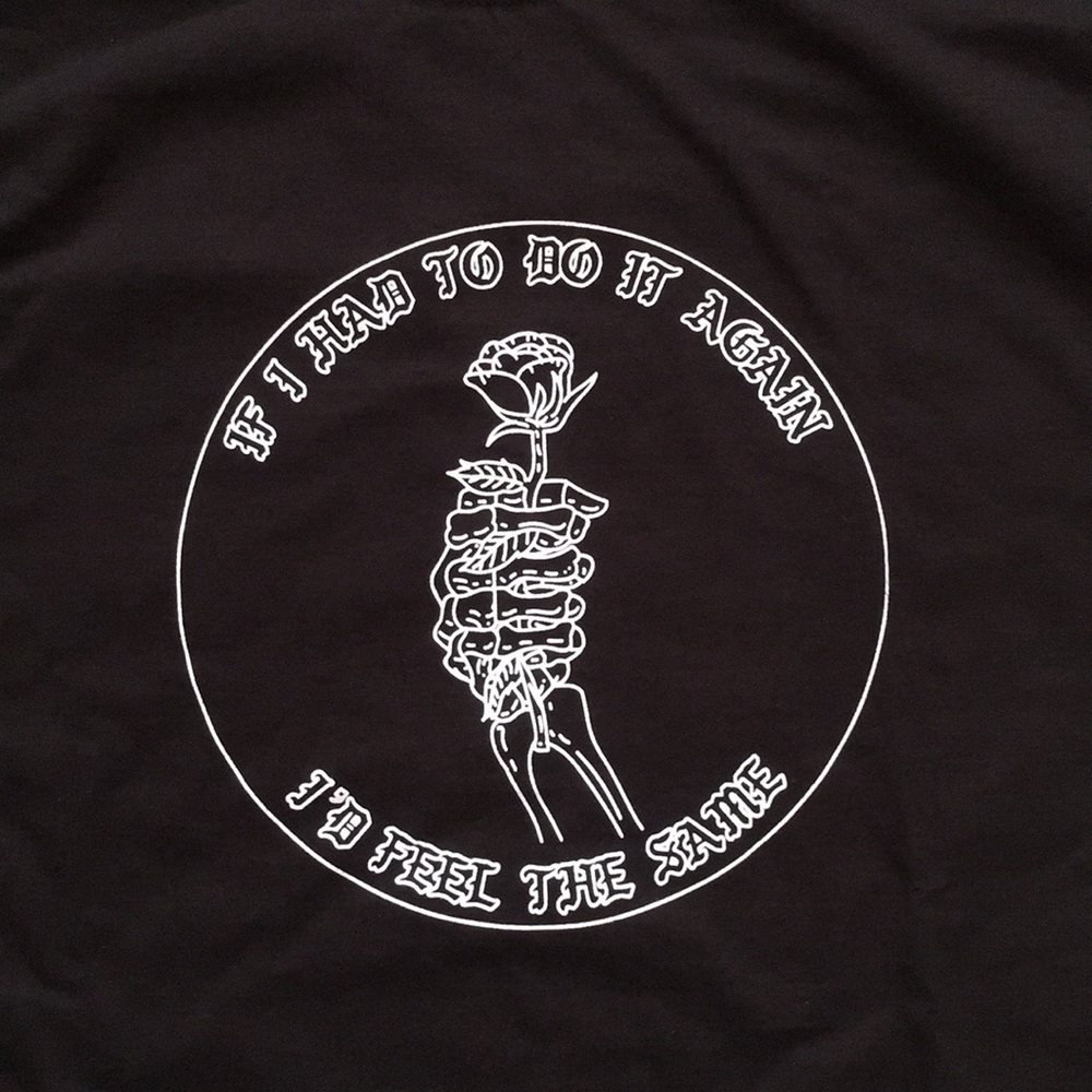 If I Had To Do It Again. T-shirt